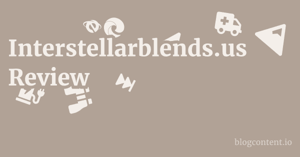 Interstellarblends.us Review 1 by Partners