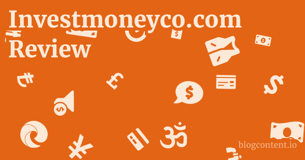 Investmoneyco.com Review 1 by Partners