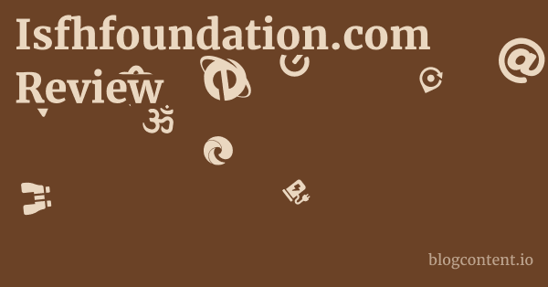 Isfhfoundation.com Review 1 by Partners