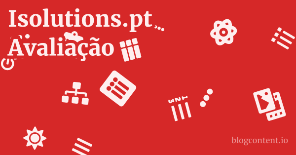 Isolutions.pt Avaliação