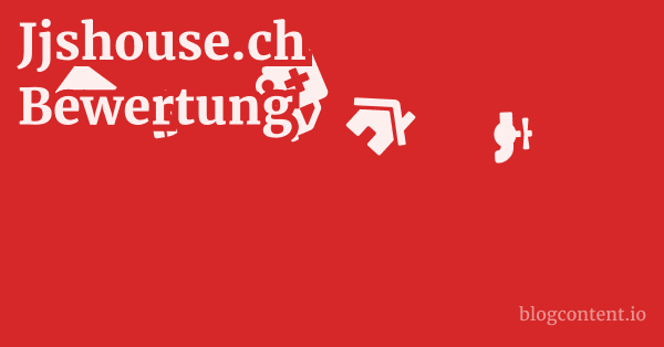 Jjshouse.ch Bewertung