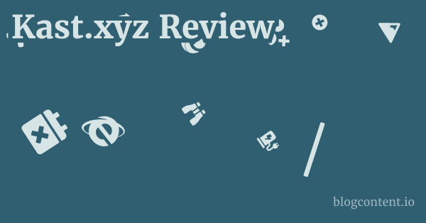 Kast.xyz Review 1 by Partners