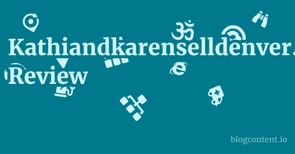 Kathiandkarenselldenver.com Review 1 by Partners