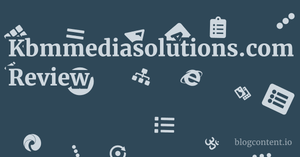 Kbmmediasolutions.com Review 1 by Partners