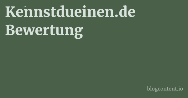 Kennstdueinen.de Bewertung 1 by Partners