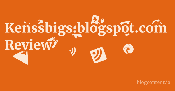 Kenssbigs.blogspot.com Review 1 by Partners