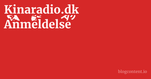 Kinaradio.dk Anmeldelse 1 by Partners