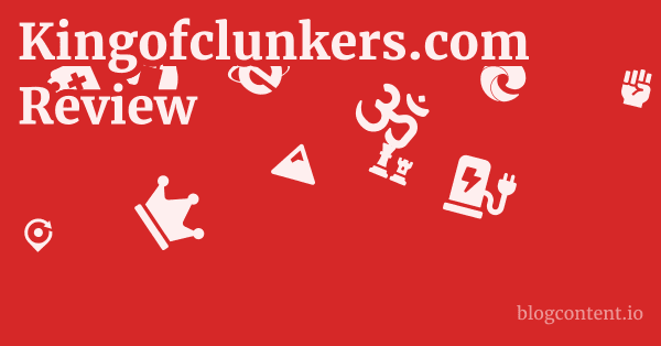 Kingofclunkers.com Review 1 by Partners