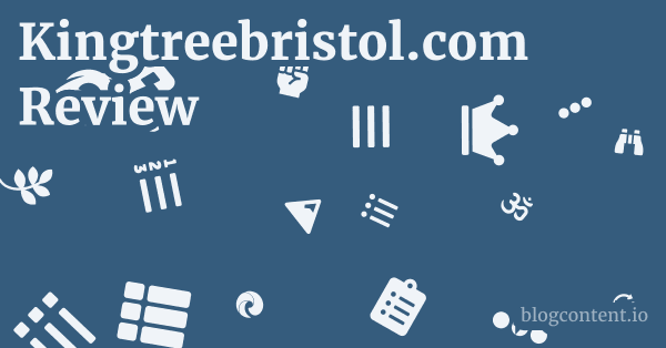 Kingtreebristol.com Review 1 by Partners