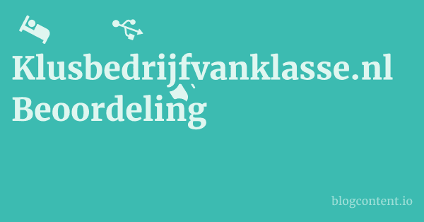 Klusbedrijfvanklasse.nl Beoordeling 1 by Partners