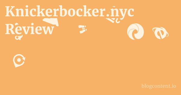 Knickerbocker.nyc Review 1 by Partners
