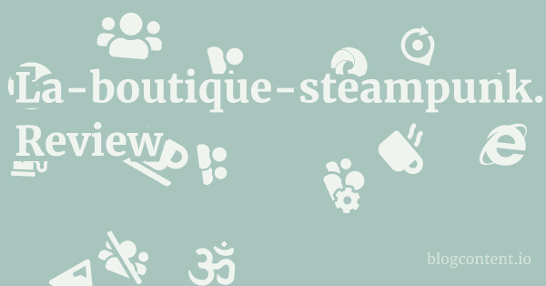 La-boutique-steampunk.com Review 1 by Partners