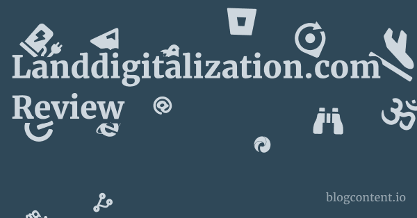 Landdigitalization.com Review 1 by Partners