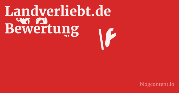Landverliebt.de Bewertung 1 by Partners