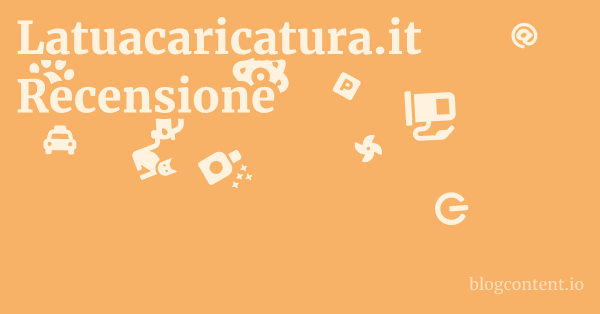 Latuacaricatura.it Recensione 1 by Partners