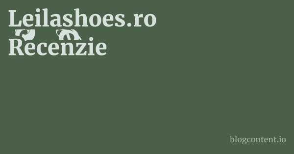 Leilashoes.ro Recenzie 1 by Partners
