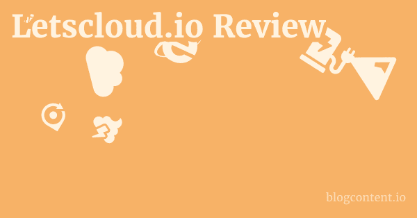 Letscloud.io Review 1 by Partners