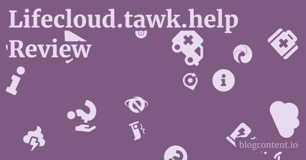 Lifecloud.tawk.help Review 1 by Partners
