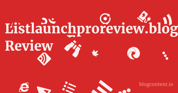 Listlaunchproreview.blogspot.com Review 1 by Partners
