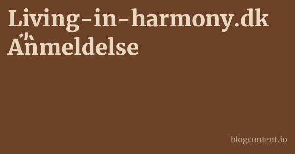 Living-in-harmony.dk Anmeldelse 1 by Partners