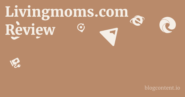 Livingmoms.com Review 1 by Partners
