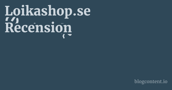 Loikashop.se Recension 1 by Partners