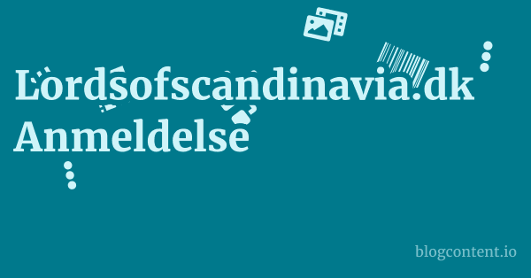 Lordsofscandinavia.dk Anmeldelse 1 by Partners
