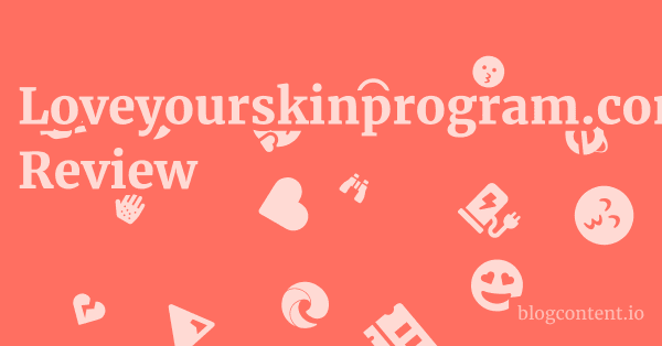 Loveyourskinprogram.com Review 1 by Partners