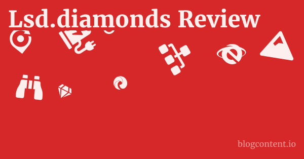 Lsd.diamonds Review 1 by Partners