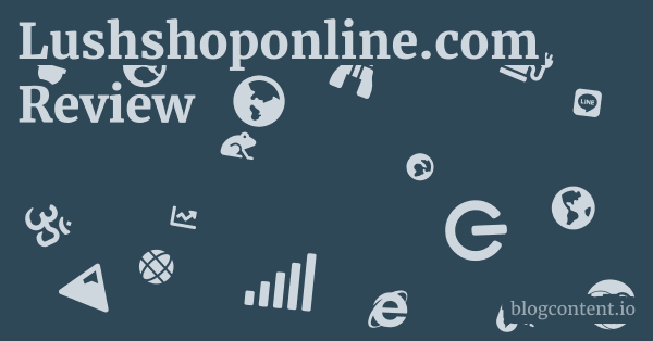 Lushshoponline.com Review 1 by Partners