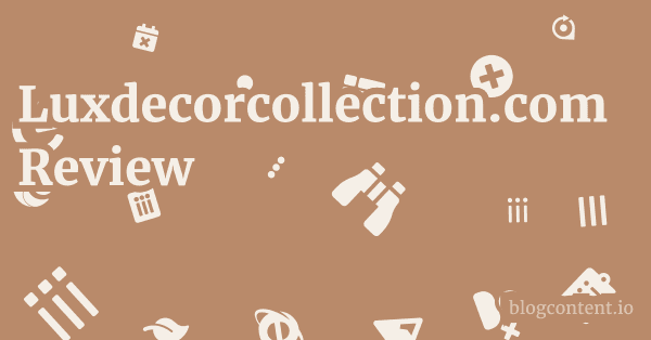 Luxdecorcollection.com Review 1 by Partners