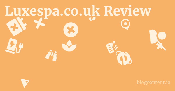 Luxespa.co.uk Review 1 by Partners