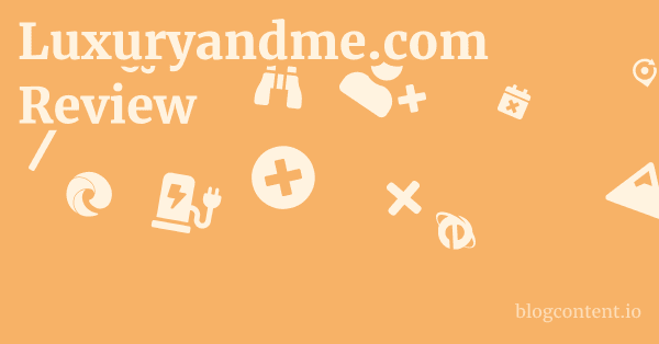 Luxuryandme.com Review 1 by Partners