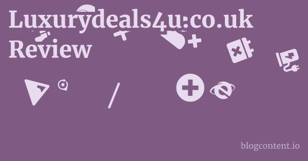 Luxurydeals4u.co.uk Review 1 by Partners