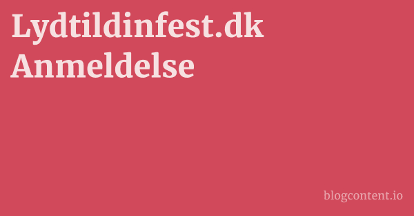 Lydtildinfest.dk Anmeldelse 1 by Partners