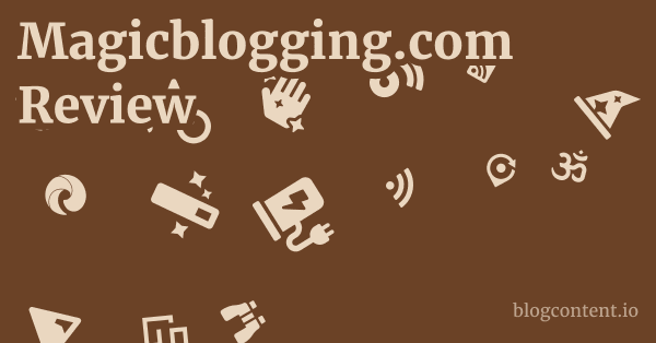 Magicblogging.com Review 1 by Partners