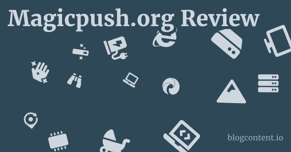 Magicpush.org Review 1 by Partners