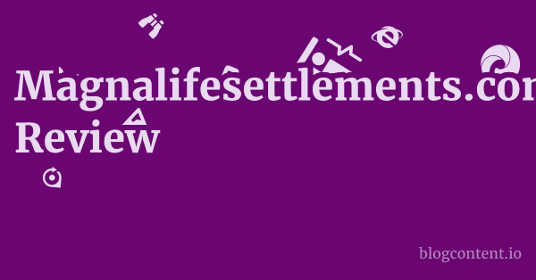 Magnalifesettlements.com Review 1 by Partners