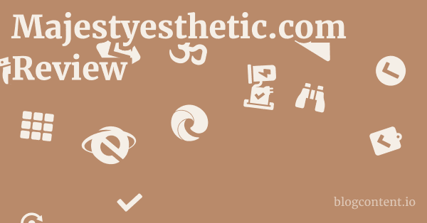 Majestyesthetic.com Review 1 by Partners