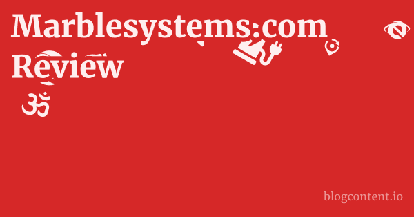 Marblesystems.com Review 1 by Partners