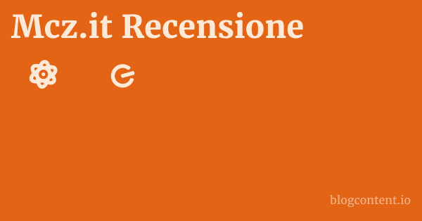 Mcz.it Recensione 1 by Partners