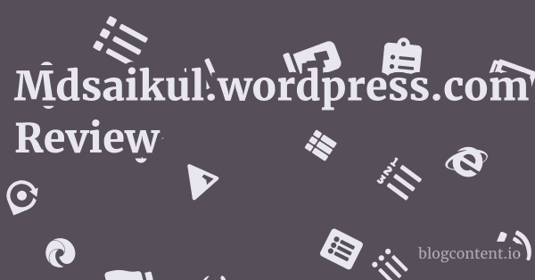 Mdsaikul.wordpress.com Review 1 by Partners
