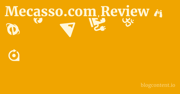 Mecasso.com Review 1 by Partners