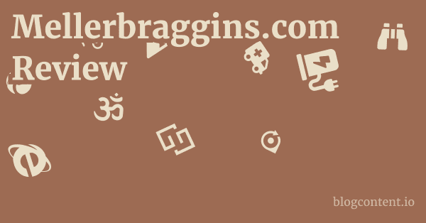 Mellerbraggins.com Review 1 by Partners