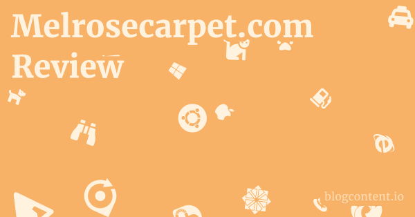 Melrosecarpet.com Review 1 by Partners
