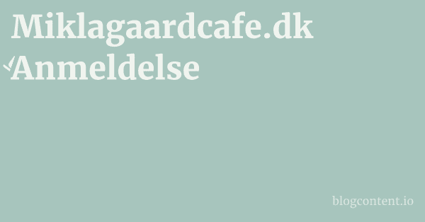 Miklagaardcafe.dk Anmeldelse 1 by Partners