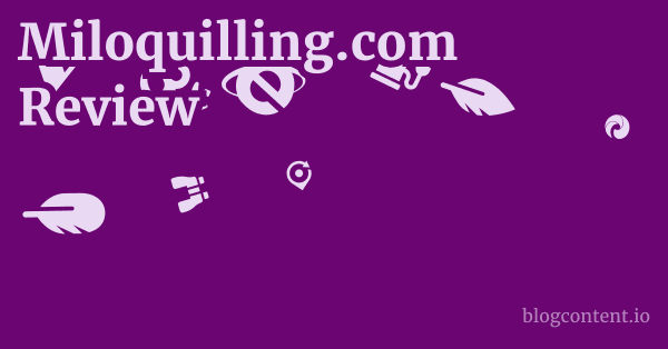 Miloquilling.com Review 1 by Partners