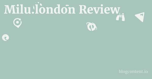 Milu.london Review 1 by Partners