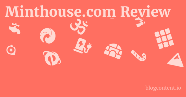 Minthouse.com Review