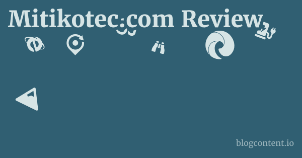 Mitikotec.com Review 1 by Partners